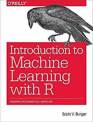 Introduction to Machine Learning with – Paperback, by Burger Scott – Very Good