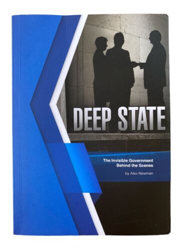 Deep State : The Invisible Government Behind the Scenes by Arthur R. Thompson…