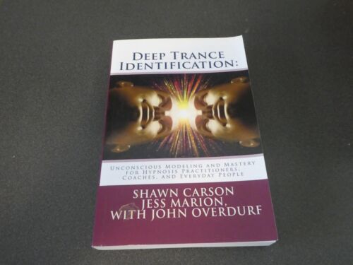 Deep Trance Identification Shawn Carson Jess Marion 2014 PBK Signed By Authors