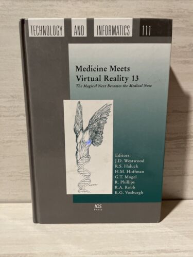 Medicine Meets Virtual Reality Hardcover