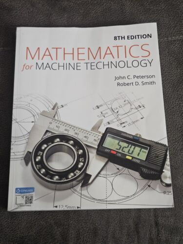 Mathematics for Machine Technology 8th Edition 8e Peterson Smith Cengage Book