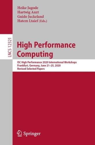 High Performance Computing: ISC High Performance 2020 International Workshops, F