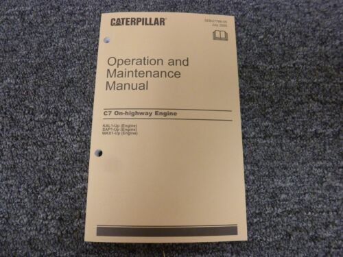 Caterpillar Cat C7 On-Highway Engine Owner Operator Maintenance Manual KAL SAP