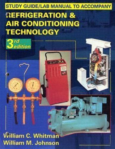 Refrigeration and Air Conditioning Technology [With CDROM]