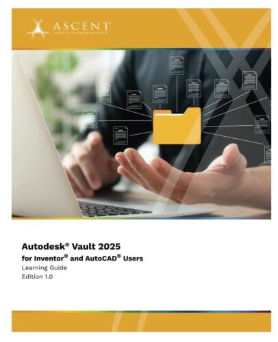 Ascent – Center for Te Autodesk Vault 2025 for Inventor  (Paperback) (UK IMPORT)