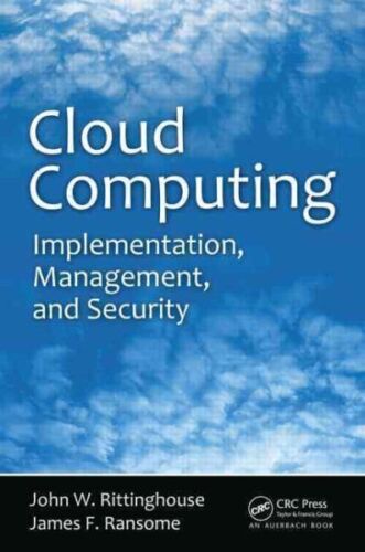 Cloud Computing : Implementation, Management, and Security, Hardcover by Ritt…