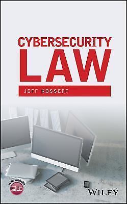 Cybersecurity Law by Jeff Kosseff (Hardback, 2017)