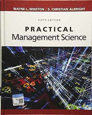 Practical Management Science – Hardcover, by Winston Wayne L.; Albright – Good