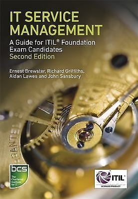 IT Service Management: A Guide for ITIL Foundation Exam Candidat