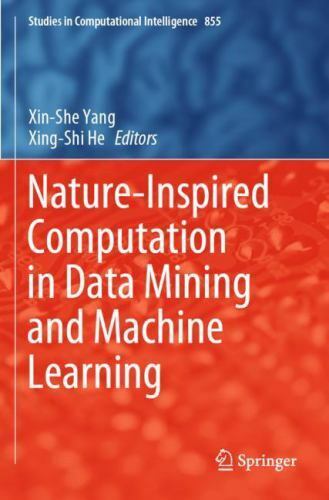 Nature-Inspired Computation in Data Mining and Machine Learning