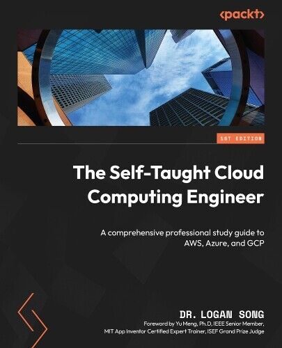 Dr. Logan Song The Self-Taught Cloud Computing Engineer (Paperback) (UK IMPORT)