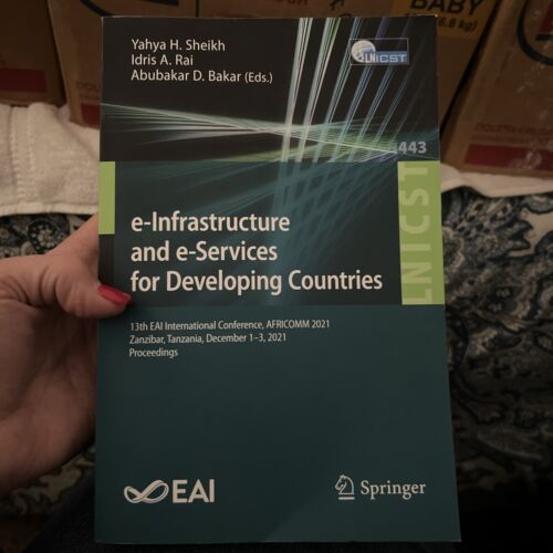 E-infrastructure and E-services for Developing Countries : 13th Eai Internati…