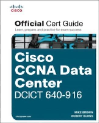 CCNA Data Center DCICN 640-911: Official Cert Guide