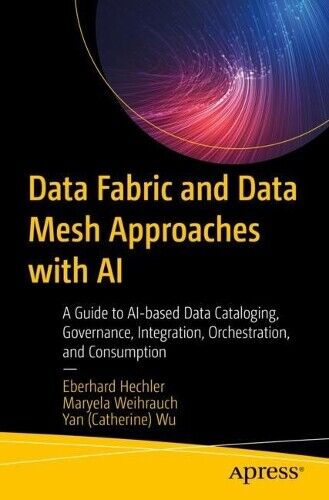 Eberhard Hechler Yan (Catherine) Data Fabric and Data Me (Paperback) (UK IMPORT)