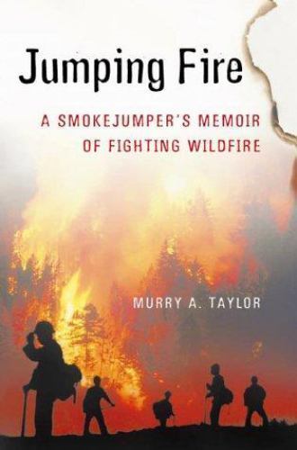 Chasing Smoke: A Wildfire Memoir – Paperback By Williams, Aaron – GOOD