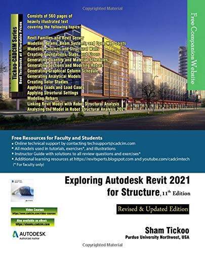 Exploring Autodesk Revit 2021 for Structure, 11th Edition – VERY GOOD