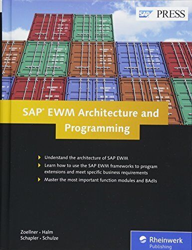 SAP EWM (SAP EXTENDED WAREHOUSE MANAGEMENT) ARCHITECTURE By Peter Zoellner NEW