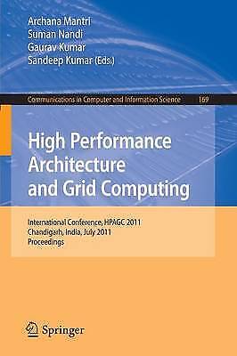 High Performance Architecture and Grid Computing – 9783642225765