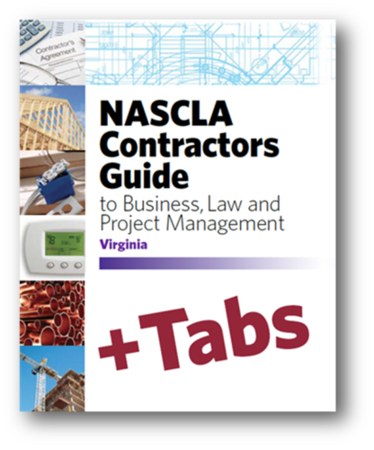 VIRGINIA-10th Edition – Tabs Bundle NASCLA Contractors Guide to Business, Law &