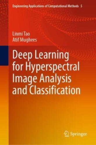 Linmi Tao Atif  Deep Learning for Hyperspectral Image Ana (Hardback) (UK IMPORT)