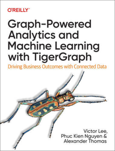 Graph-Powered Analytics and Machine Learning with TigerGraph: Driving Bus – GOOD