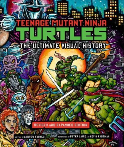 Teenage Mutant Ninja Turtles : The Ultimate Visual History, Hardcover by Fara…