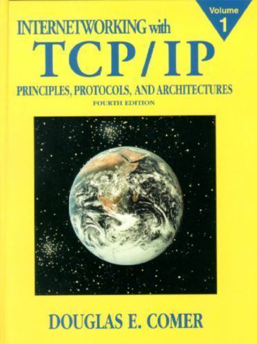 Internetworking With Tcp/Ip: Principles, Protocols, and Architecture (Internetw