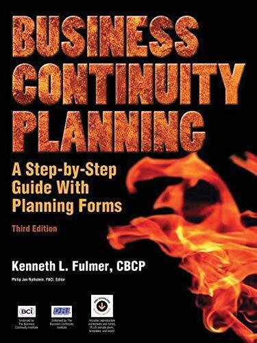 BUSINESS CONTINUITY PLANNING: A STEP-BY-STEP GUIDE WITH By Kenneth L Fulmer *VG*