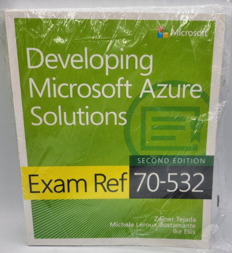 Developing Microsoft Azure Solutions Exam Ref 70-532, Paperback 2nd Edition NEW