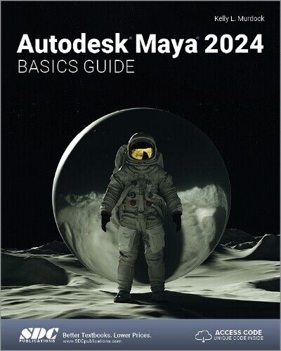 Kelly L. Murdock Autodesk Maya 2024 Basics Guide (Paperback) (UK IMPORT)