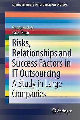 Risks, Relationships and Success Factors in IT Outsourcing – 9783030059248