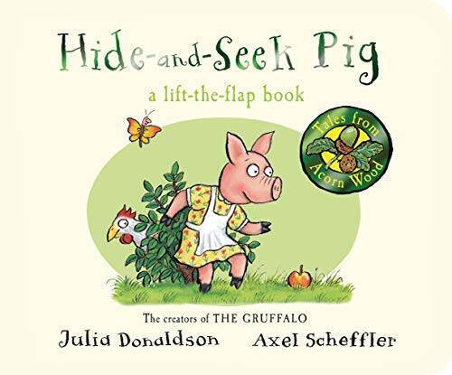 Hide-And-Seek Pig: A Lift-the-Flap Book (Tales from Acorn Wood) – GOOD