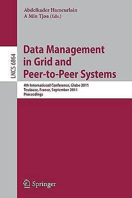 Data Management in Grid and Peer-to-Peer Systems – 9783642229466