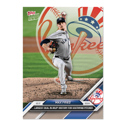 Max Fried – 2024 MLB Topps NOW Card OS-10 RECORD DEAL – Presale