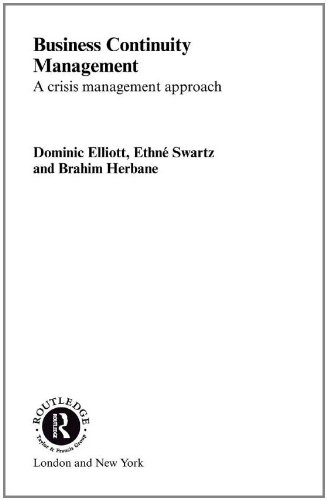 Business Continuity Management by Elliott, Dominic