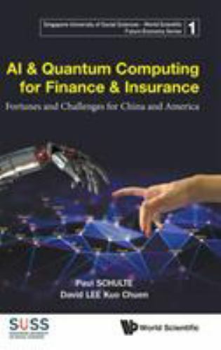 AI & Quantum Computing for Finance & Insurance: Fortunes and Challenges for Chin