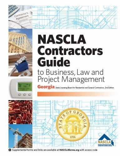 NASCLA Contractors Guide to Business, Law and Project Management Georgia, 3rd Ed