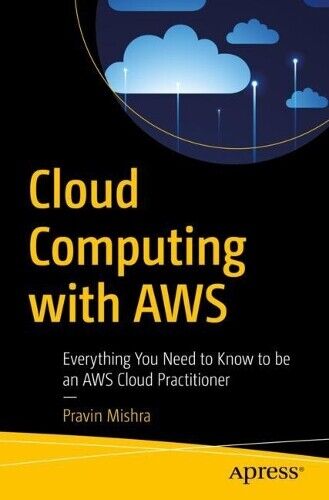 Pravin Mishra Cloud Computing with AWS (Paperback)