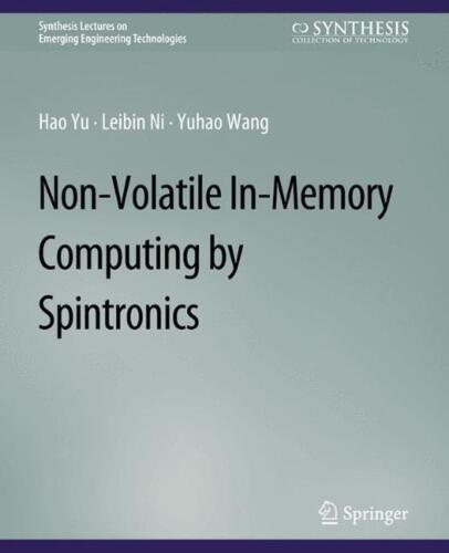 Non-Volatile In-Memory Computing by Spintronics by Hao Yu (English) Paperback Bo