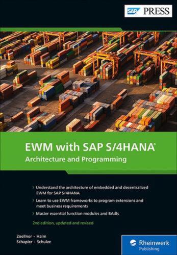 EWM with SAP S/4HANA: Architecture and Programming by Peter Zoellner Hardcover B