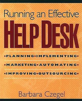 Running an Effective Help Desk, 2nd Edition By Barbara Czegel