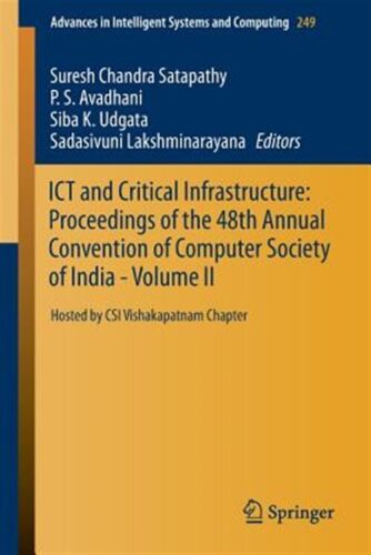 Ict and Critical Infrastructure : Proceedings of the 48th Annual Convention o…