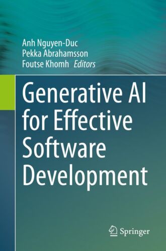 Pekka Abrahamsson Anh Nguy Generative AI for Effective S (Paperback) (UK IMPORT)