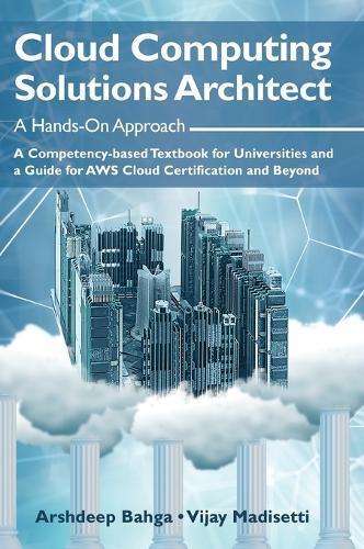 Vijay Madisetti Arshdeep  Cloud Computing Solutions Arch (Hardback) (UK IMPORT)