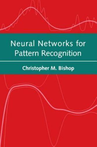 Neural Networks for Pattern Recognition [Advanced Texts in Econometrics [Paperba