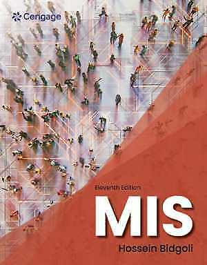 MIS (MindTap Course List) – Paperback, by Bidgoli Hossein – Acceptable n