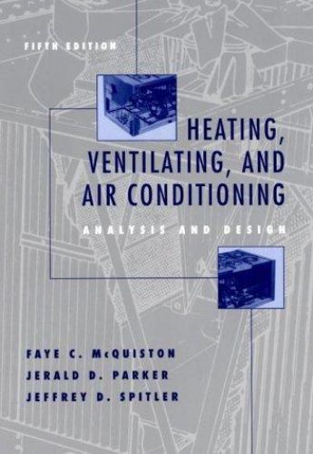 Heating, Ventilating, and Air Conditioning: Analysis and Design