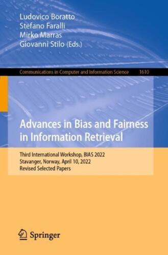 Advances in Bias and Fairness in Information Retrieval: Third International Work