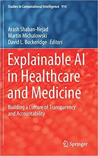 Explainable AI in Healthcare and Medicine HARDCOVER 2020 by Arash Shaban-Nejad