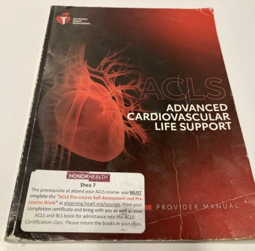 ACLS Advanced Cardiovascular Life Support (2020, Paperback, Provider Manual)